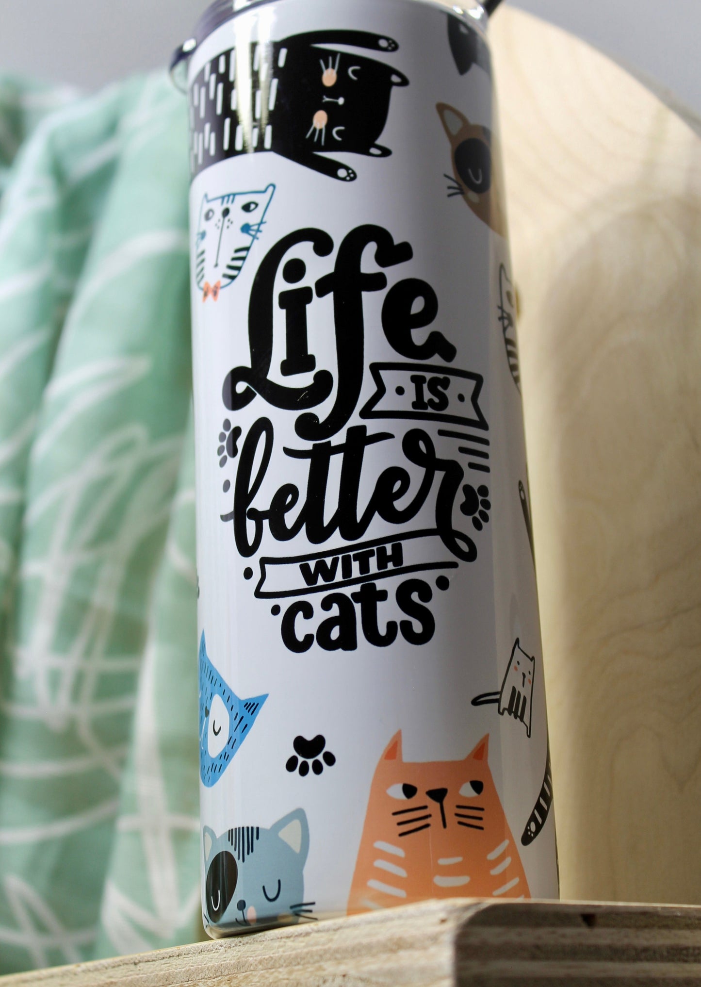 Life is Better with Cats Tumbler